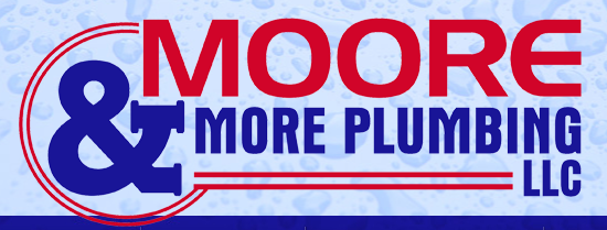 Moore & More Plumbing, LLC.